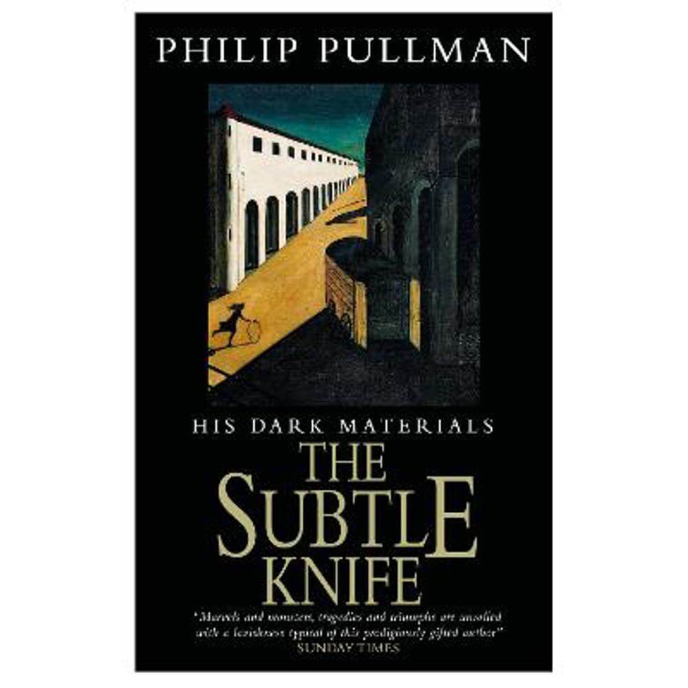 His Dark Materials: The Subtle Knife Classic Art Edition (Hardback) - Philip Pullman